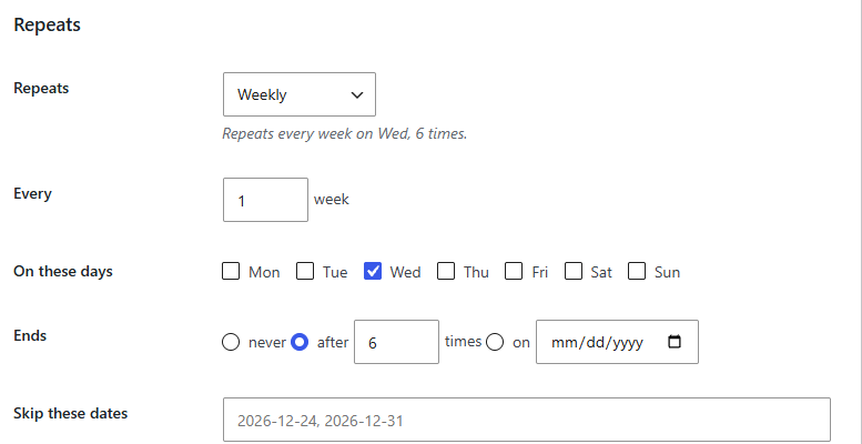 The Repeats box in the event editor: weekly, every 1 week, on Wednesday, ending after 6 times, with the summary “Repeats every week on Wed, 6 times.”