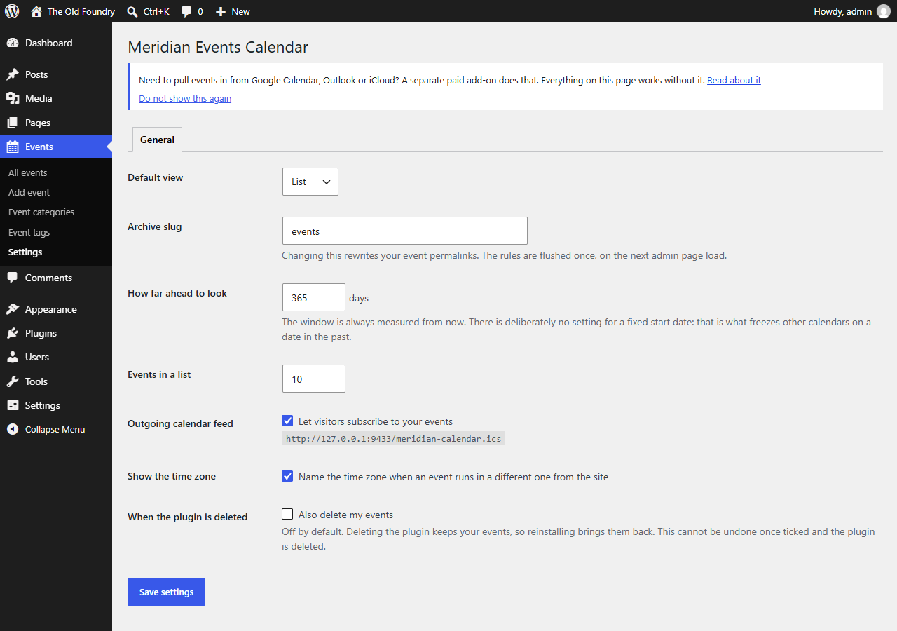 The settings screen: default view, archive slug, how far ahead to look, and what is currently running.